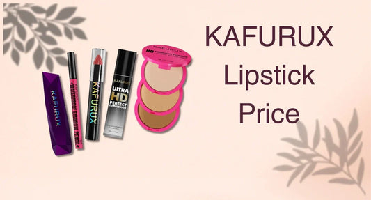 KAFURUX Lipsticks Price β Why La Belle Eterna is the Best Place to Buy