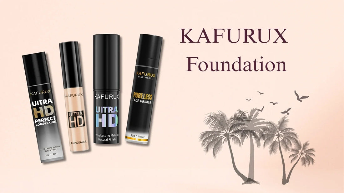 KAFURUX-Foundation-The-Ultra-HD-Full-Liquid-Coverage-Base-Every-Beauty-Lover-Needs